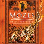 Könyv - Szokács Eszter: Mózes - Bibliai történetek