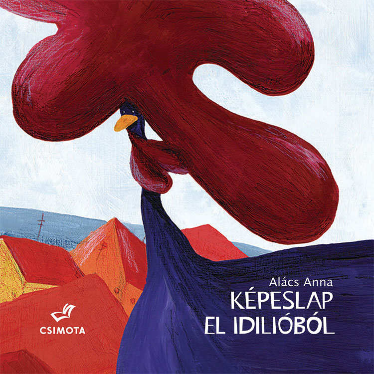 Könyv - Alács Anna: Képeslap El Idilióból